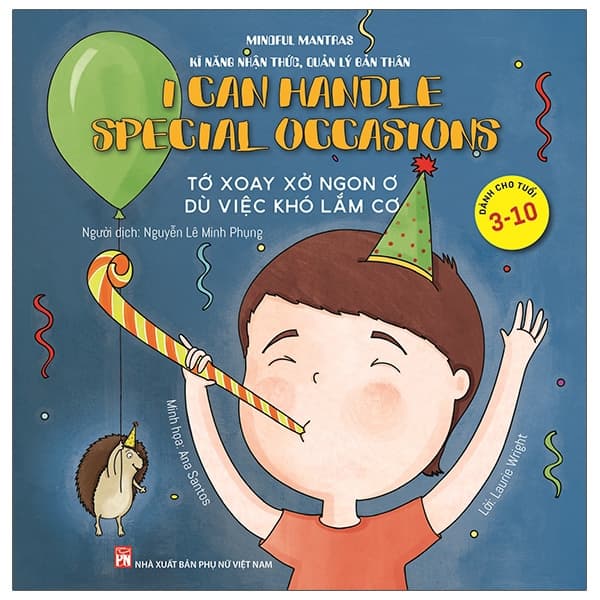 Sách Kĩ Năng Nhận Thức, Quản Lý Bản Thân: Tớ Xoay Xở Ngon Ơ - Dù Vi� - Laurie Wright