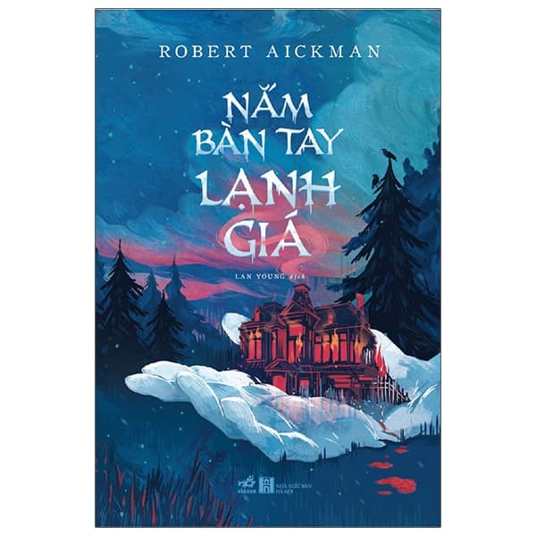 Sách Nắm Bàn Tay Lạnh Giá - Robert Aickman