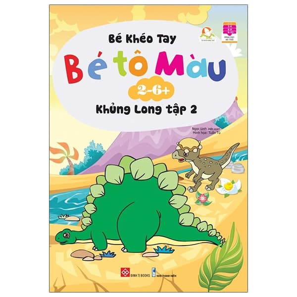 Sách Bé Khéo Tay - Bé Tô Màu - Khủng Long (Tập 2) - Ngọc Linh