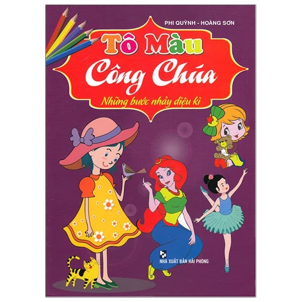 Sách Tô Màu Công Chúa - Những Bước Nhảy Diệu Kì - Phi Quỳnh