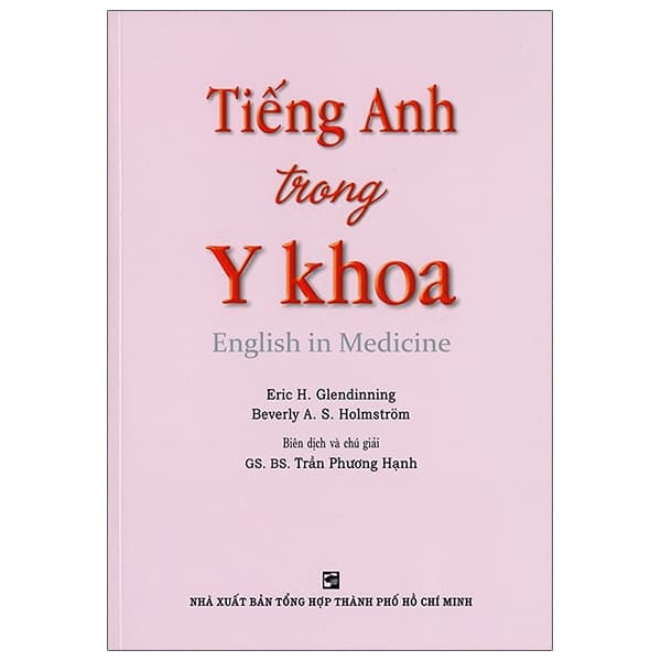 Sách Tiếng Anh Trong Y Khoa - English In Medicine - Eric H Glendinning