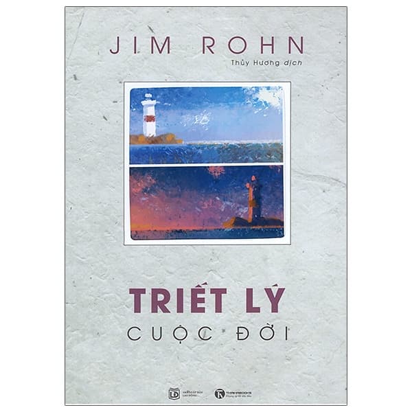 Sách Triết Lý Cuộc Đời (Tái Bản 2021) - Jim Rohn