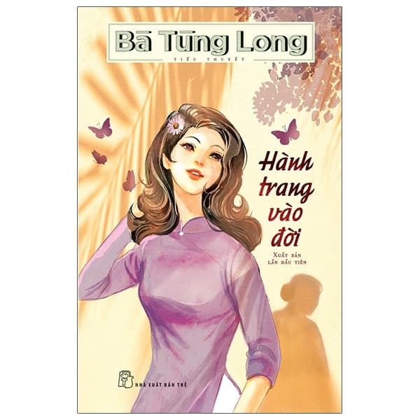 Sách Hành Trang Vào Đời - Bà Tùng Long
