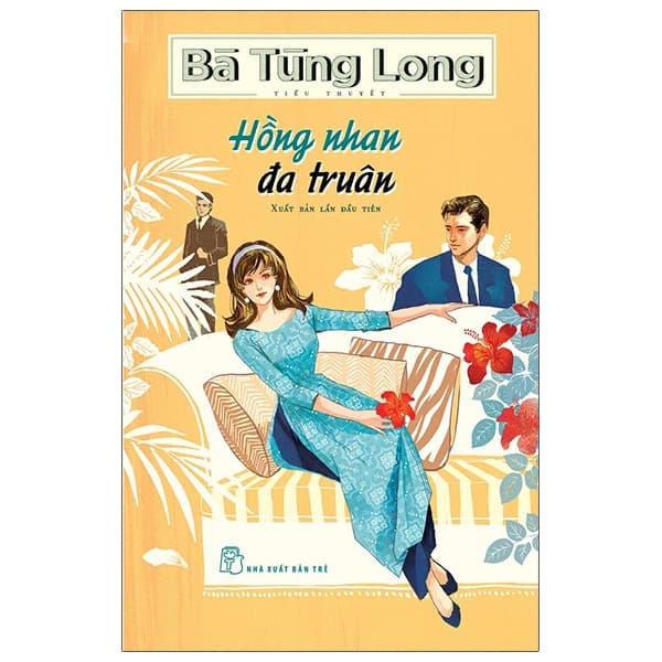 Sách Hồng Nhan Đa Truân - Bà Tùng Long