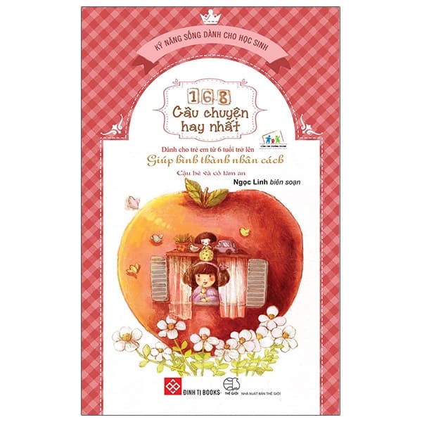 Sách 168 Câu Chuyện Hay Nhất - Giúp Hình Thành Nhân Cách - Cậu Bé Và C� - Ngọc Linh