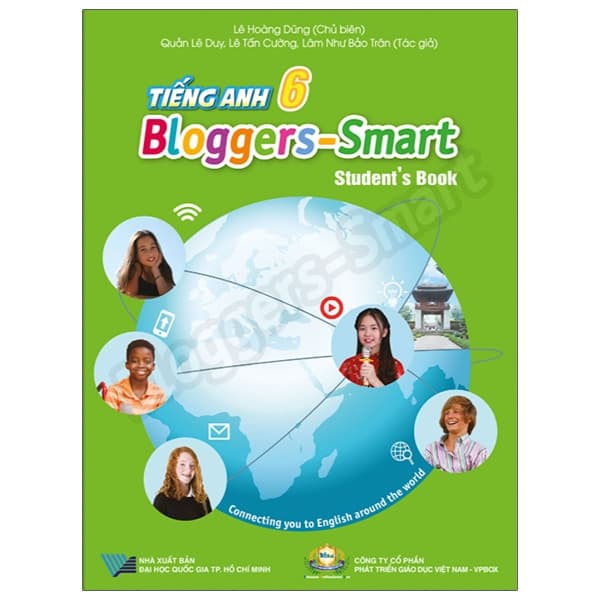 Sách Tiếng Anh 6 Bloggers - Smart - Student's Book - Lê Hoàng Dũng