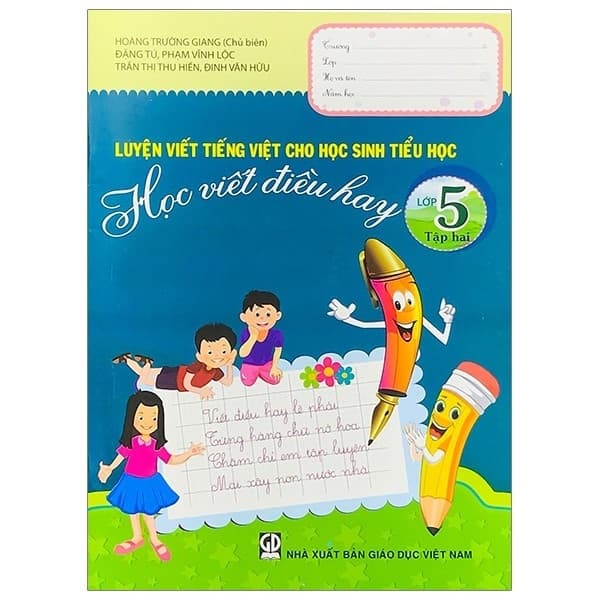 Sách Luyện Viết Tiếng Việt Cho Học Sinh Tiểu Học - Học Viết Điều - Hoàng Trường Giang