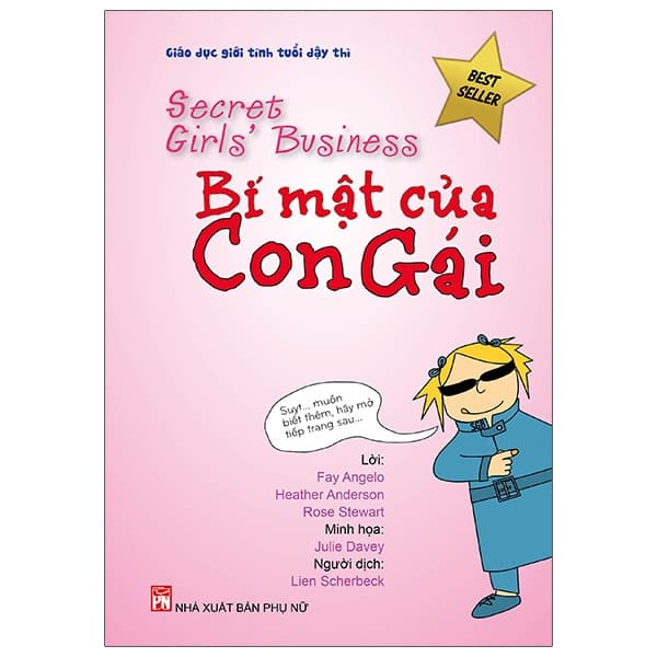 Sách Giáo Dục Giới Tính Tuổi Dậy Thì - Bí Mật Của Con Gái (Tái Bản - Heather Anderson