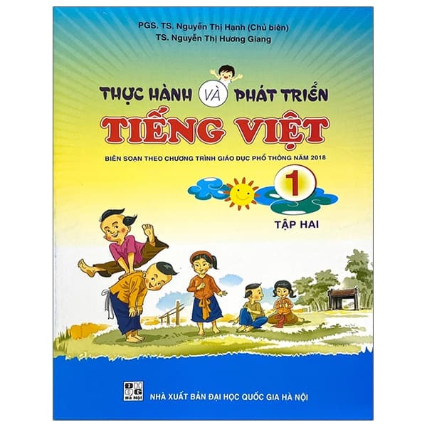 Sách Thực Hành Và Phát Triển Tiếng Việt 1 - Tập 2 - Nguyễn Thị Hạnh