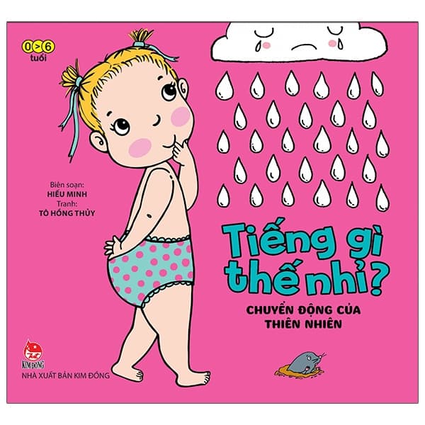 Sách Tiếng Gì Thế Nhỉ? - Chuyển Động Của Thiên Nhiên (Tái Bản 2021) - Hiếu Minh