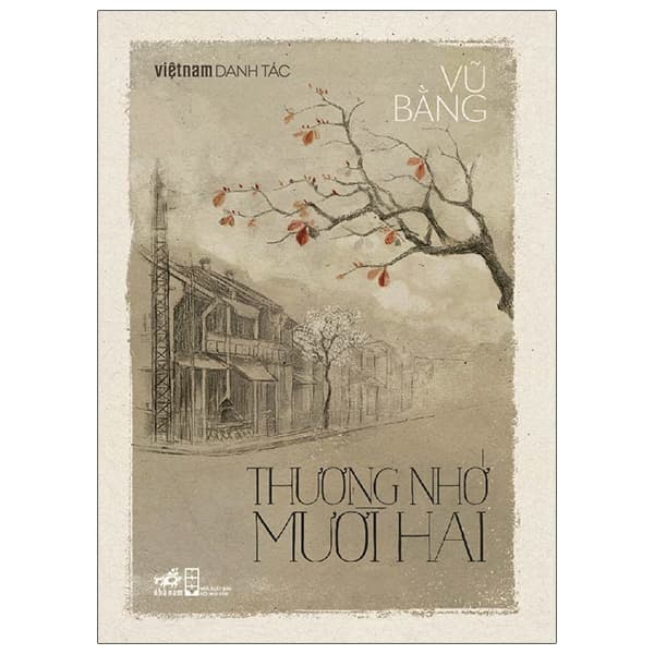 Sách Thương Nhớ Mười Hai (Tái Bản 2026) - Vũ Bằng