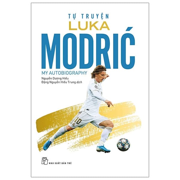 Sách Tự Truyện Luka Modric - Luka Modrić