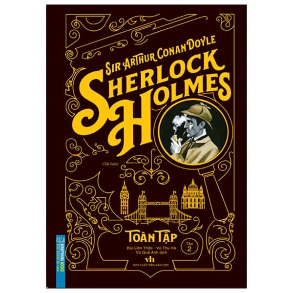 Sách Sherlock Holmes Toàn Tập - Tập 2 (Bìa Cứng) (Tái Bản 2021) - Sir Arthur Conan Doyle