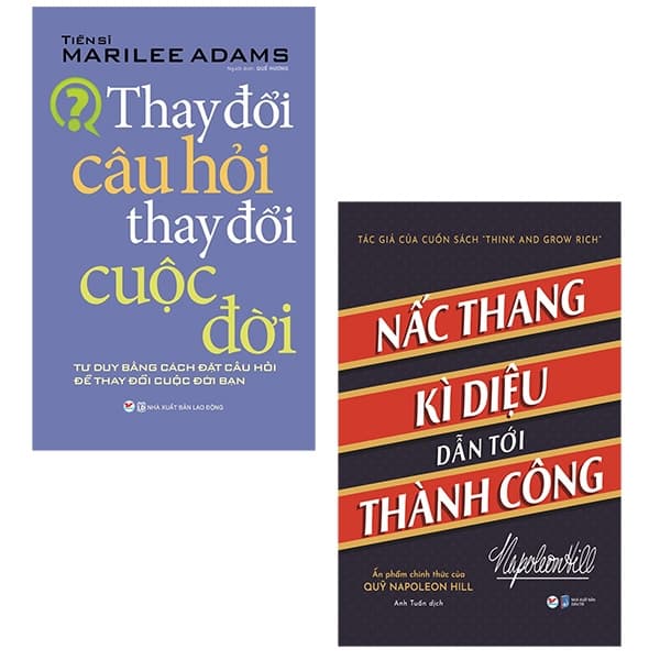 Sách Bộ Sách Thay Đổi Câu Hỏi Thay Đổi Cuộc Đời + Nấc Thang Kì Di� - Tiến Sỹ Marilee Adams