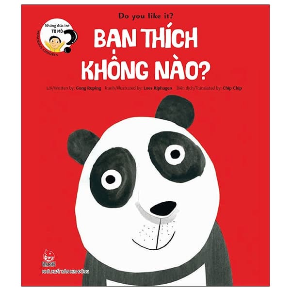 Sách Những Đứa Trẻ Tò Mò - Wondrous Children - Do You Like It? Bạn Thích K - Gong Ruping