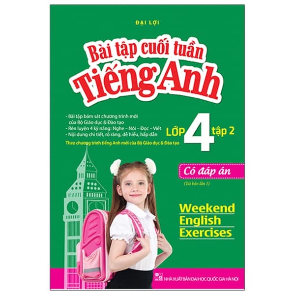 Sách Bài Tập Cuối Tuần Tiếng Anh Lớp 4 Tập 2 - Có Đáp Án (Tái Bản - Đại Lợi