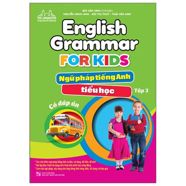 Sách English Grammar For Kids - Ngữ Pháp Tiếng Anh Tiểu Học Tập 3 (Có Đá - Bùi Văn Vinh