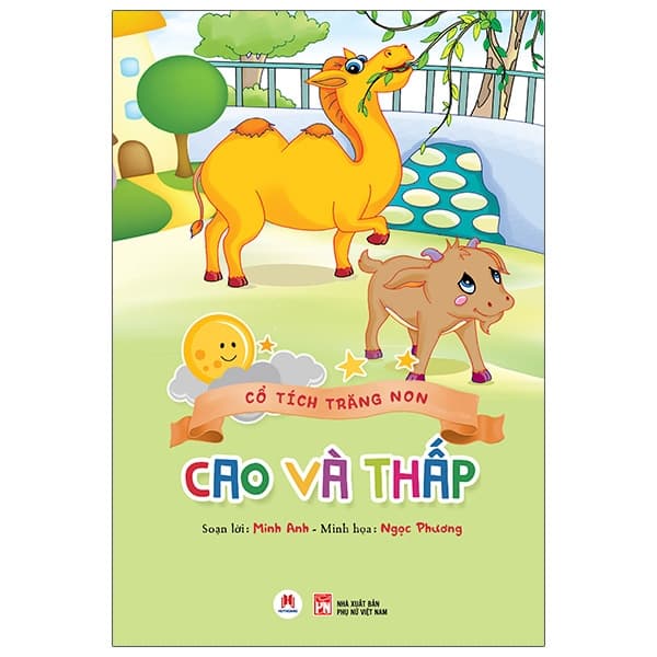 Sách Cổ Tích Trăng Non - Cao Và Thấp - Minh Anh