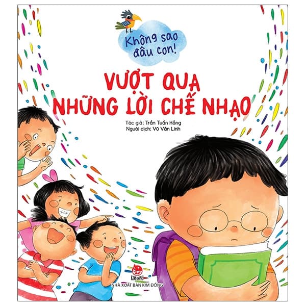 Sách Không Sao Đâu Con! Vượt Qua Những Lời Chế Nhạo - Trần Tuấn Hồng
