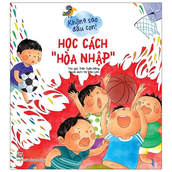 Sách Không Sao Đâu Con! Học Cách “Hoà Nhập” - Trần Tuấn Hồng