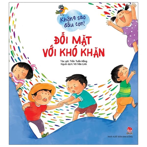 Sách Không Sao Đâu Con! - Đối Mặt Với Khó Khăn - Trần Tuấn Hồng