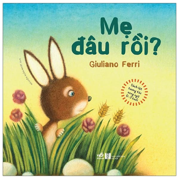 Sách Sách Lật Tương Tác Song Ngữ 0-3 Tuổi - Mẹ Đâu Rồi? (Tái Bản 20 - Giuliano Ferri