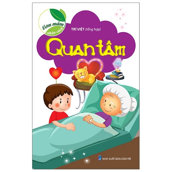 Sách Ươm Mầm Nhân Cách - Quan Tâm (Tái Bản 2021) - Trí Việt