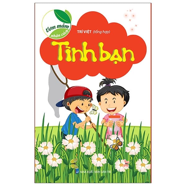 Sách Ươm Mầm Nhân Cách - Tình Bạn (Tái Bản 2021) - Trí Việt