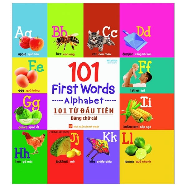 Sách 101 Từ Đầu Tiên: Bảng Chữ Cái (Tái Bản 2021) - Milokids