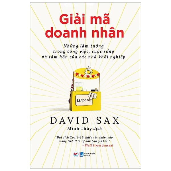 Sách Giải Mã Doanh Nhân - Những Lầm Tưởng Trong Công Việc, Cuộc Sống - David Sax
