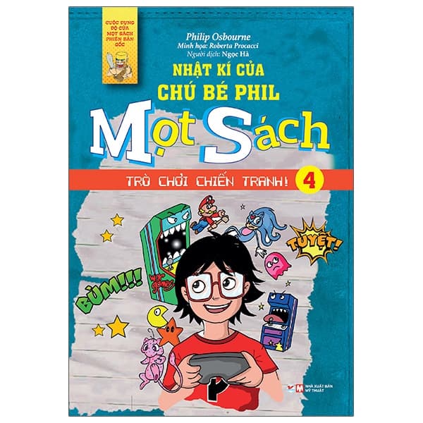 Sách Nhật Kí Của Chú Bé Phil Mọt Sách - Tập 4 - Philip Osbourne
