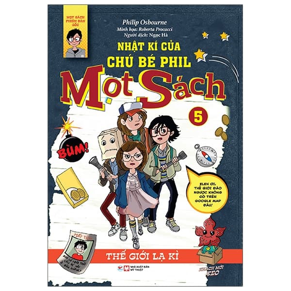 Sách Nhật Kí Của Chú Bé Phil Mọt Sách - Tập 5 - Philip Osbourne