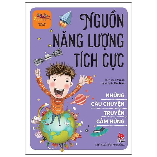 Sách Những Câu Chuyện Truyền Cảm Hứng - I Will Be Better - Nguồn Năng L� - Yunan