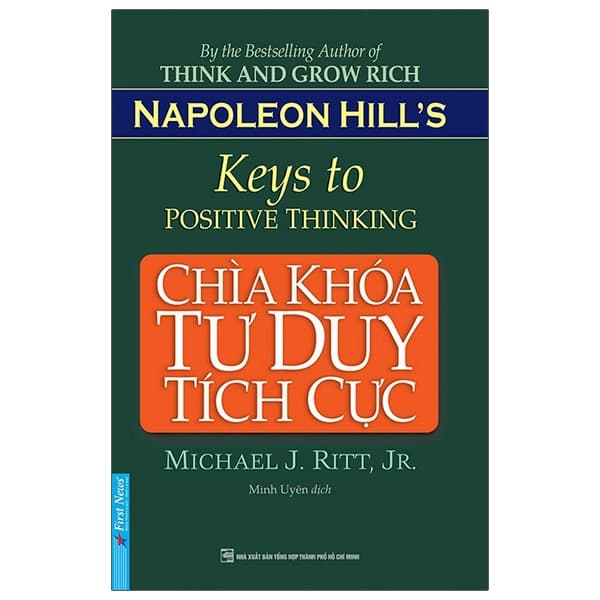 Sách Chìa Khóa Tư Duy Tích Cực (Tái Bản 2021) - Michael J Ritt