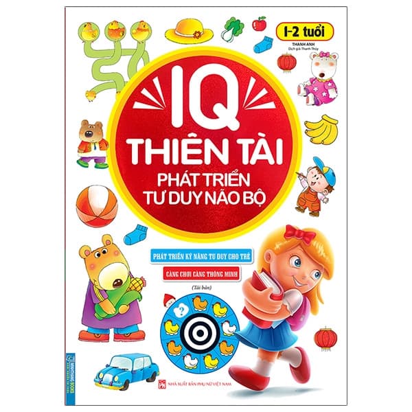 Sách IQ Thiên Tài Phát Triển Tư Duy Não Bộ 1 - 2 Tuổi (Tái Bản 2023)