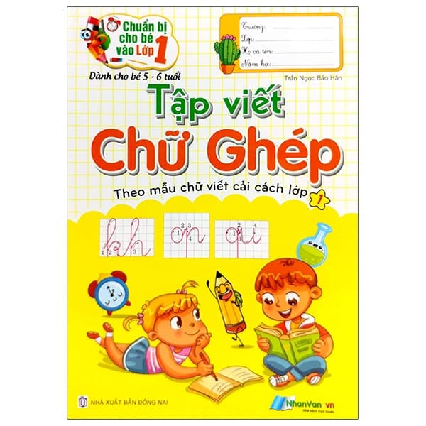 Sách Chuẩn Bị Cho Bé Vào Lớp 1 - Tập Viết Chữ Ghép (Dành Cho Bé Từ - Trần Vĩ