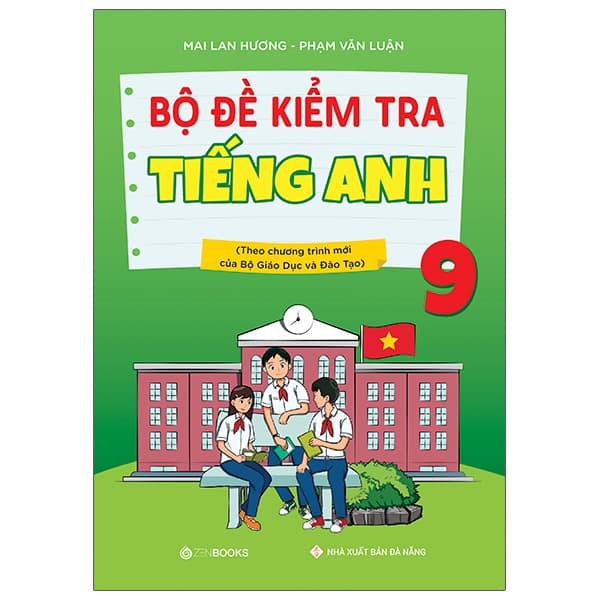 Sách Bộ Đề Kiểm Tra Tiếng Anh 9 (Chương Trình Thí Điểm)