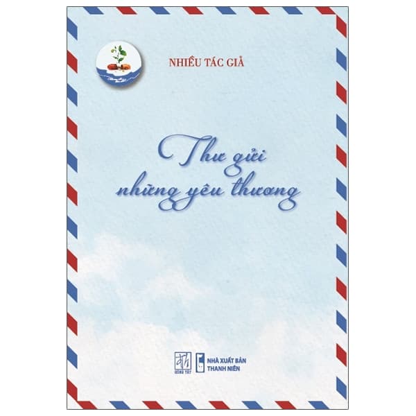 Sách Thư Gửi Những Yêu Thương - Thương Thương