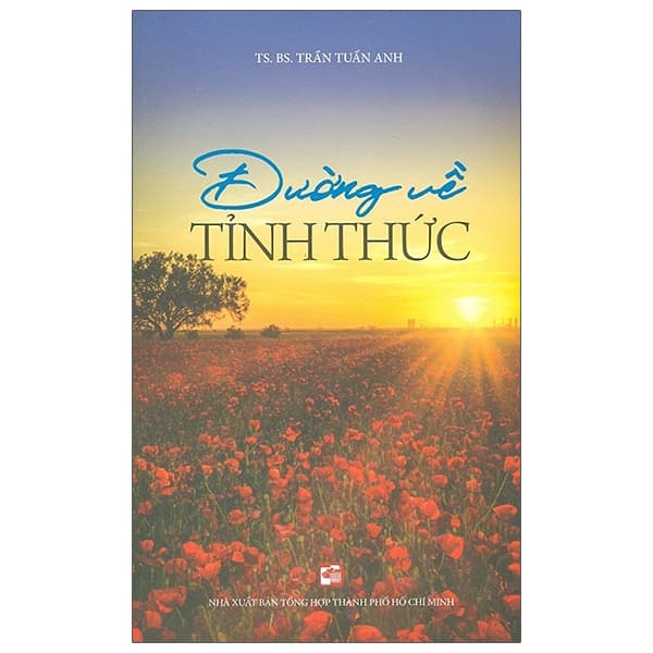 Sách Đường Về Tỉnh Thức - TS BS Trần Tuấn Anh