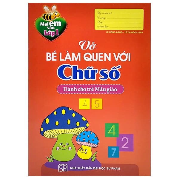 Sách Mai Em Vào Lớp 1 - Vở Bé Làm Quen Với Chữ Số - Dành Cho Trẻ Mẫu - Lê Hồng Mai