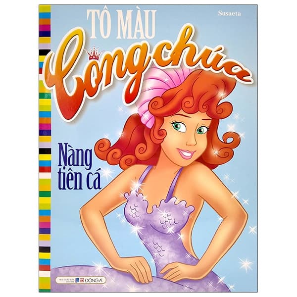 Sách Tô Màu Công Chúa - Nàng Tiên Cá (Tái Bản 2021)