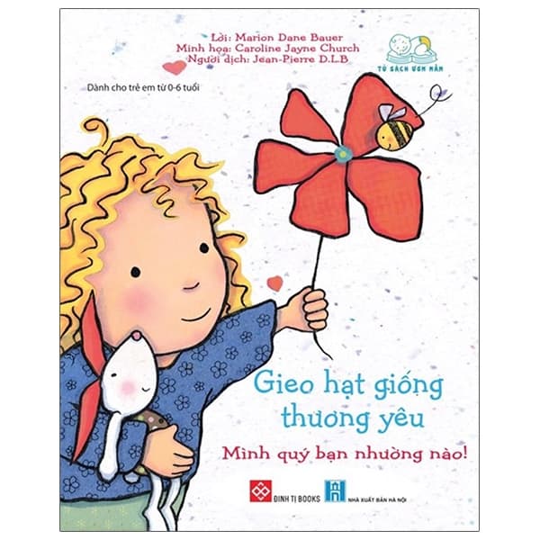 Sách Gieo Hạt Giống Thương Yêu - Mình Quý Bạn Nhường Nào! - Marion Dane Bauer