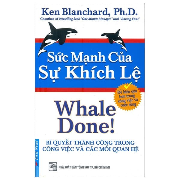 Sách Sức Mạnh Của Sự Khích Lệ (Tái Bản) - Ken Blanchard