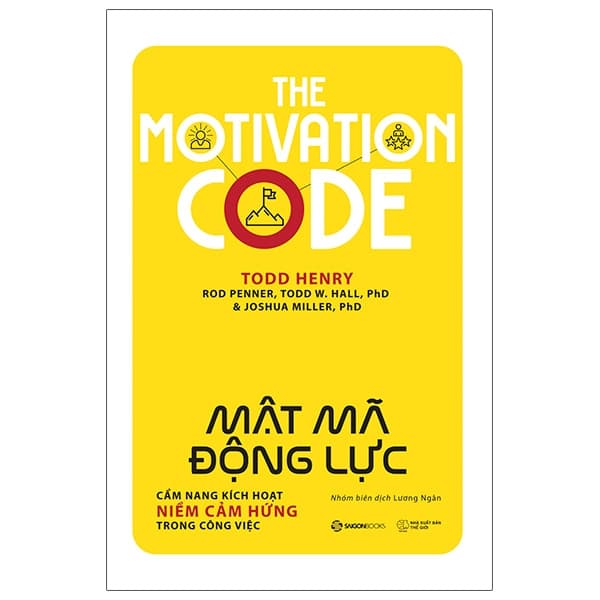 Sách The Motivation Code - Mật Mã Động Lực - Joshua Miller