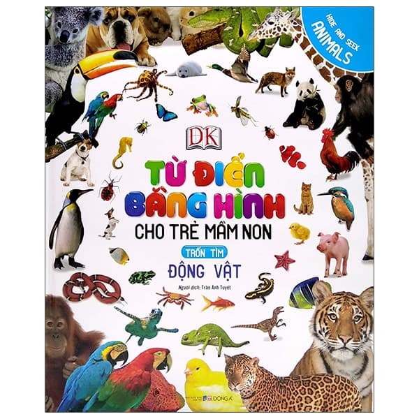 Sách Từ Điển Bằng Hình Cho Trẻ Mầm Non - Động Vật (Tái Bản 2020) - Nhiều Tác Giả