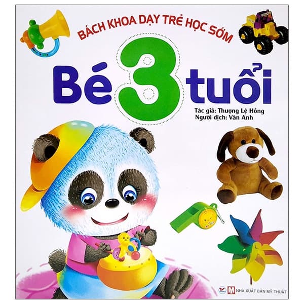 Sách Bách Khoa Dạy Trẻ Học Sớm - Bé 3 Tuổi - Thượng Lệ Hồng