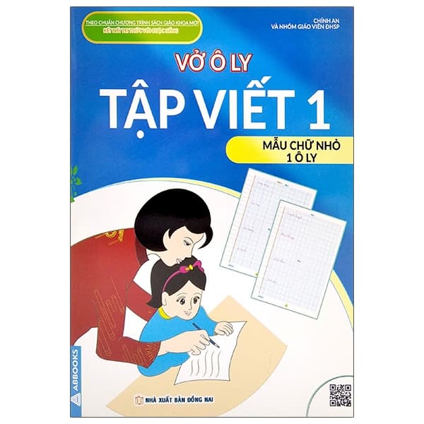 Sách Vở Ô Ly Tập Viết 1 - Mẫu Chữ Nhỏ 1 Ô Ly - Chính An