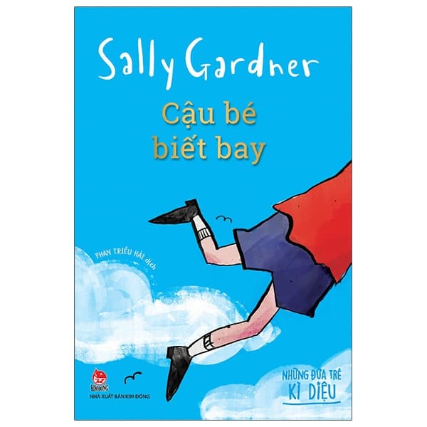 Sách Những Đứa Trẻ Kì Diệu - Cậu Bé Biết Bay - Sally Gardner