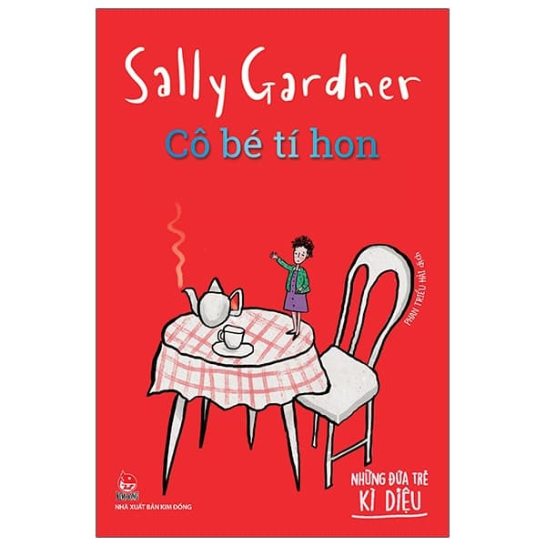 Sách Những Đứa Trẻ Kì Diệu - Cô Bé Tí Hon - Sally Gardner