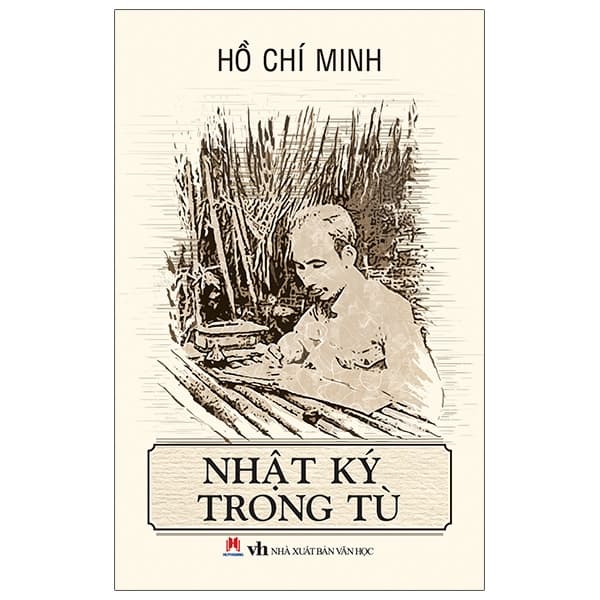 Sách Nhật Ký Trong Tù (Tái Bản) - Hồ Chí Minh
